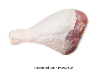 Raw Turkey Drumstick Or Leg Isolated On White. With Clipping Path