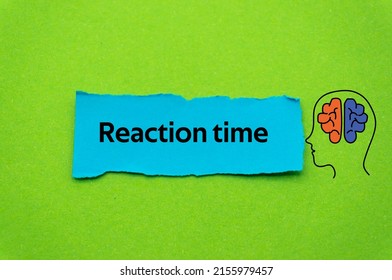 Reaction time.The word is written on a slip of colored paper. Psychological terms, psychologic words, Spiritual terminology. psychiatric research. Mental Health Buzzwords.