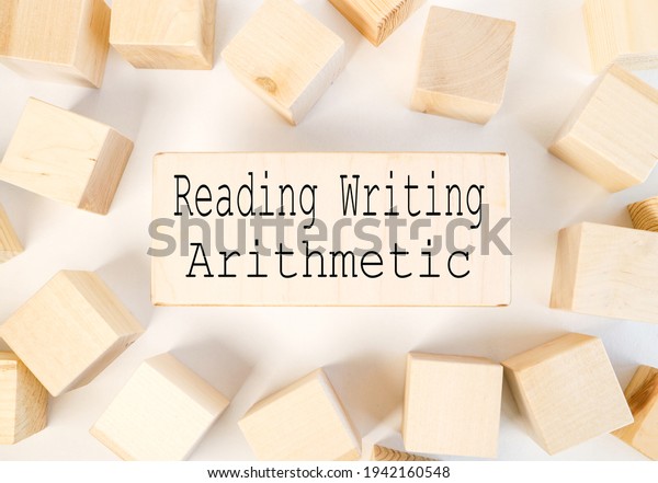Reading Writing Arithmetic Text On Piece Stock Photo 1942160548 ...