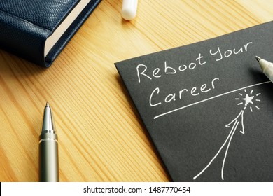 Reboot Your Career Sign In The Note. Skills For Restart.