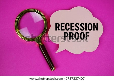 Recession Proof text with speech bubble and magnifying glass on pink background