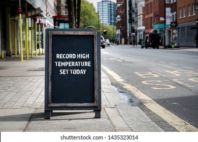 Record High Temperature Set Today. Foldable Advertising Poster On The Street