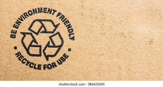  Recycle Be Environment Friendly Symbol On Cardboard.