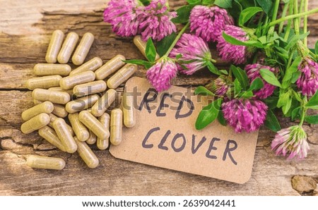 Red Clover Extract and Supplements. Selective Focus. nature.
