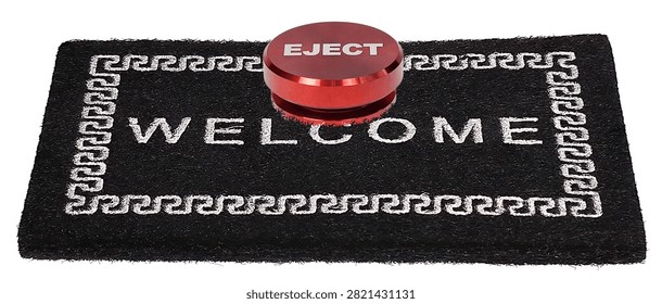Red eject button on a welcome mat used for ejecting someone no longer invited