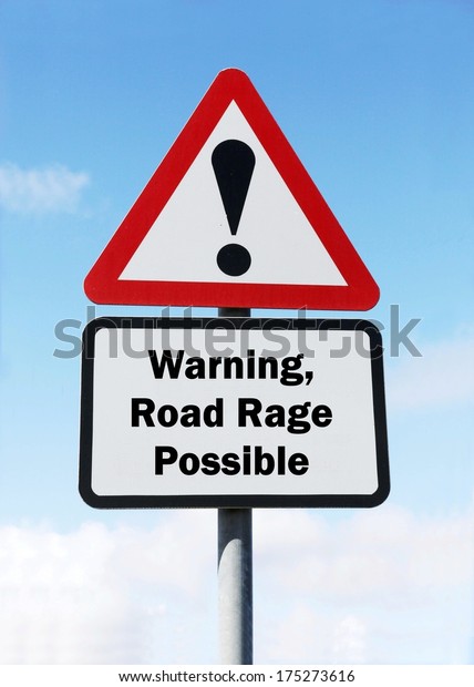 A red and\
white roadsign with a warning about road rage ahead concept.\
against a partly cloudy sky\
background
