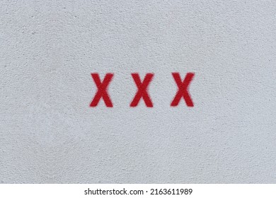 RED X X X On The White Wall. Spray Paint.