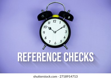Reference Checks text and alarm clock on purple background