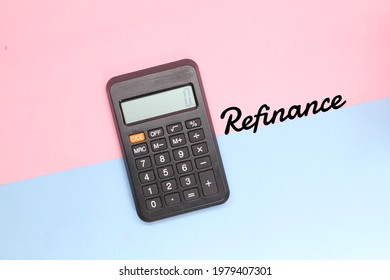 Refinancing Concept With A Blue And Pink Background