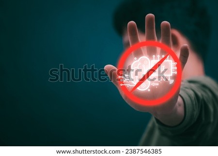 Rejecting technology that the world is using the Hands of a man stopping the coming of AI technology with human-like abilities, internet technology, big data, data search