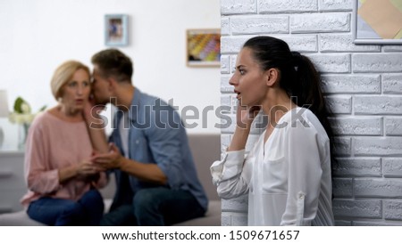Relations problem, lady overhearing husband complaining on marriage to mother