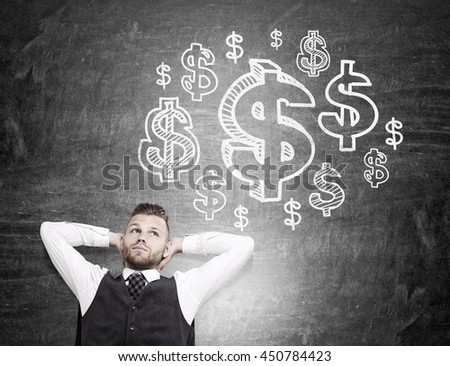 Relaxing businessman daydreaming about money on chalkboard background with dollar sign sketch inside thought cloud. Financial growth concept