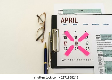 Remember An Important Date In April When Filing A Tax Return. The Concept Of An Important Date