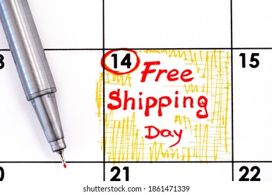 Reminder Free Shipping Day In Calendar With Pen. December 14