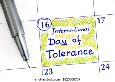 Reminder International Day Of Tolerance In Calendar With Pen. November 16.