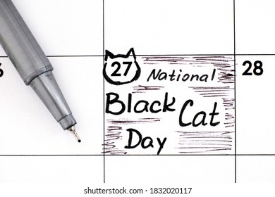 Reminder National Black Cat Day In Calendar With Pen. October 27. 