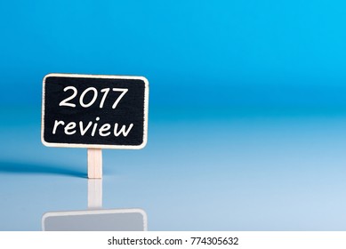 Reminder To Prepare An Annual Report - 2017 Review. New Year 2018 - Time To Summarize And Plan Goals For The Next Year. Business Background, Mockup