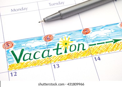 Reminder Vacation In Calendar With Pen