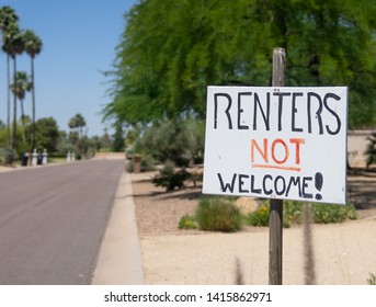 Renters Not Welcome Sign Concept Image On Residential Street.   Unhappy Neighbors Create A Notice To Show Their Anger At Noise And Anti Social Behavior From Vacationers Staying On The Street.