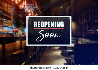 Reopening sign of a bar or pub. Concept of business recovery, temporary closure or lifting of restrictions.