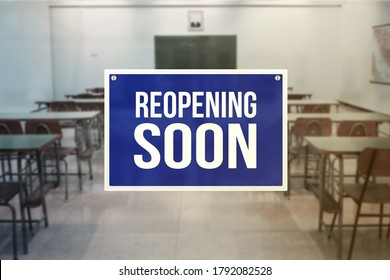 Reopening Sign Of A School. Concept Of Resumption Of Classes Or Lifting Of School Suspension.