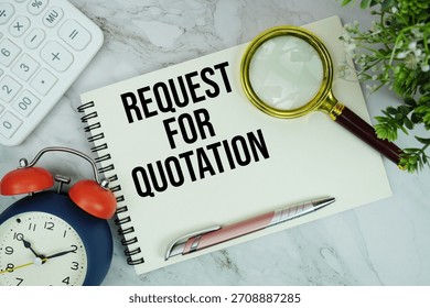 Request For Quotation text written on notepad with alarm clock, magnifying glass and calculator on marble background