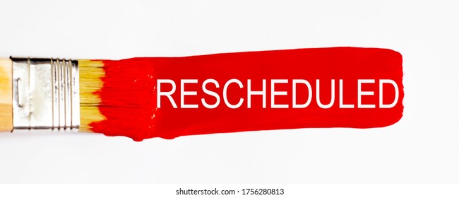 Rescheduled Text On Painted With Red Paint