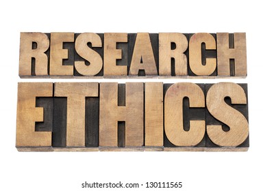 Research Ethics -  Isolated Text In Letterpress Wood Type Printing Blocks