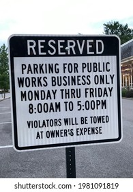 A Reserved Parking Only Sign