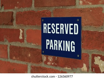 Reserved Parking Sign