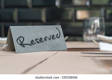 Reserved Sign On A Restaurant Table
