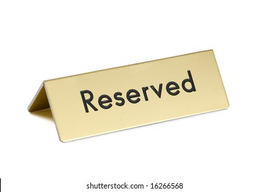 Reserved Sign On White Background