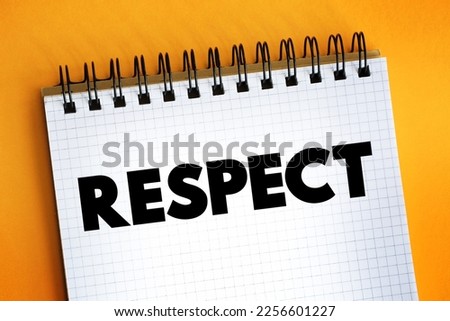 Respect text on notepad, concept background