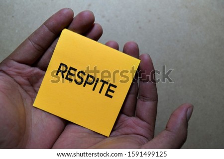 Respite write on sticky notes isolated on Office Desk