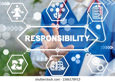 Responsibility Doctor Medical Work. Medicine Responsibilities Concept.