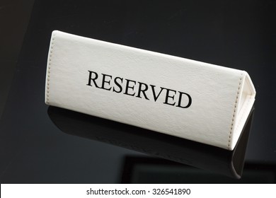 Restaurant Reserved Table Sign