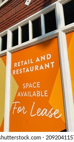 Retail And Restaurant Space Available For Lease Sign On Building Storefront