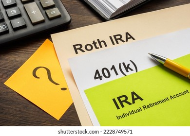 Retirement plans IRA, 401k and Roth IRA for choosing.