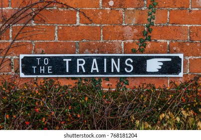 Retro Vintage To The Trains Sign