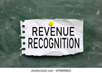 Revenue Recognition. Text On Chalk Board. Black Font