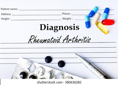 Rheumatoid Arthritis - Diagnosis Written On A Piece Of White Paper With Medication And Pills