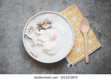 Rice Porridge Or Congee Is Similar To Boil Rice But It Has Softer Texture With Pork And Boiled Egg