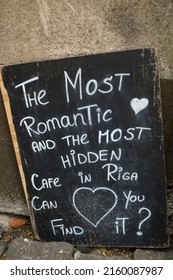 Riga, Latvia, A Sign For The Most Romantic Cafe In Riga.