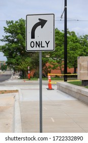 Right Turn Only Sign With Construction Cones