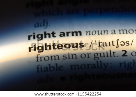 righteous word in a dictionary. righteous concept.