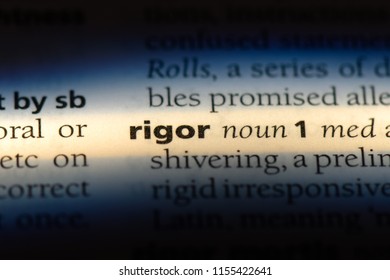 rigor word in a dictionary. rigor concept.