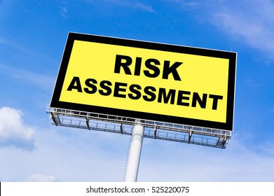 Risk Assessment Sign Billboard And Clouds Blue Sky Background