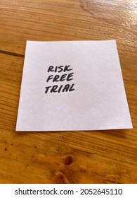 Risk Free Trial! Handwritten Text On Paper.