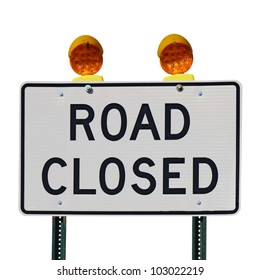 Road Closed Sign With Orange Lights Against A White Background Square