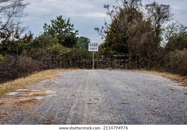 Road\
Ends sign at the end of an abandoned country\
road